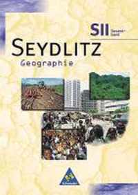 Seydlitz Geographie. Sekundarstufe 2. 11. - 13. Schuljahr. Gesamtband. Brandenburg, Mecklenburg-Vorpommern, Niedersachsen, Nordrhein-Westfalen, Sachsen-Anhalt, Schleswig-Holstein