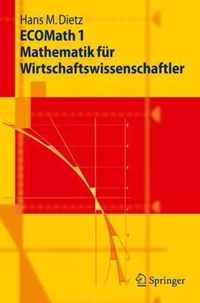 Ecomath 1 Mathematik Fur Wirtschaftswissenschaftler