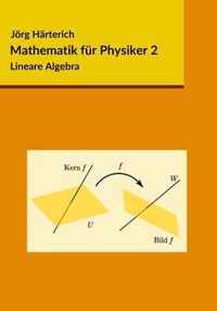 Mathematik fur Physiker 2