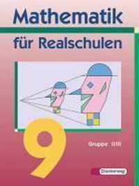 Mathematik für Realschulen. Schülerband 9. Wahlpflichtfächergruppe 2/3. Bayern