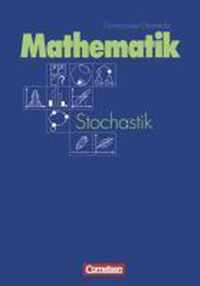 Mathematik gymnasiale Oberstufe Stochastik: Grund- und Leistungskurs. Schülerbuch. Neue Allgemeine Ausgabe