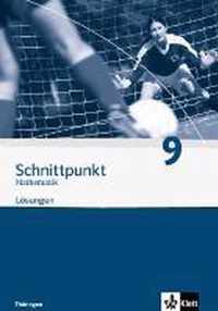 Schnittpunkt Mathematik - Ausgabe für Thüringen. Lösungen 9. Schuljahr