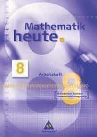 Mathematik heute 8. Arbeitsheft. Mittelschule. Sachsen