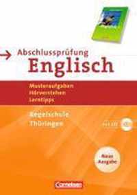 English G 21. 10. Schuljahr. Abschlussprüfung Englisch. Arbeitsheft mit Lösungsheft und Hör-CD. Neue Ausgabe. Regelschule Thüringen