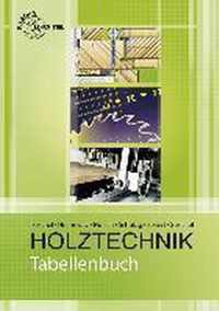 Tabellenbuch Holztechnik