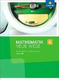 Mathematik Neue Wege SI 6. G9. Arbeitsbuch. Hessen