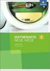 Mathematik Neue Wege SI 6. Arbeitsheft. Rheinland-Pfalz