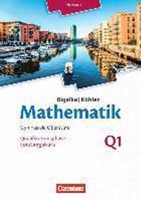 Mathematik Sekundarstufe II Band Q 1: Leistungskurs - 1. Halbjahr - Hessen - Qualifikationsphase