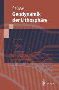 Einfuhrung in Die Geodynamik Der Lithosphare