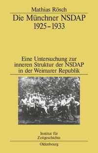 Die Münchner Nsdap 1925-1933