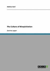 The Culture of Blaxploitation