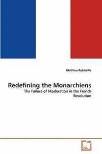 Redefining the Monarchiens