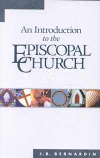 An Introduction to the Episcopal Church