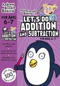 Lets Do Addition & Subtraction 6 7