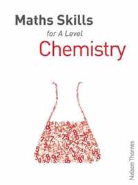 Maths Skills for A Level Chemistry First Edition