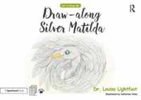 Draw Along With Silver Matilda: Get to Know Me