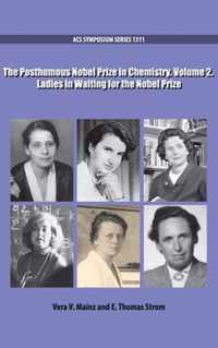 The Posthumous Nobel Prize in Chemistry