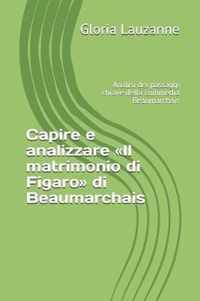 Capire e analizzare Il matrimonio di Figaro di Beaumarchais