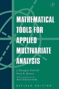 Mathematical Tools for Applied Multivariate Analysis