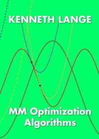 MM Optimization Algorithms