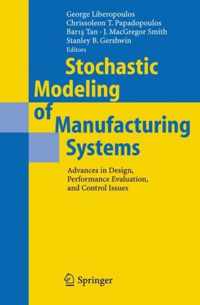 Stochastic Modeling of Manufacturing Systems