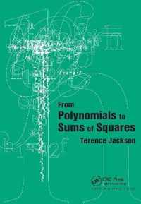 From Polynomials to Sums of Squares