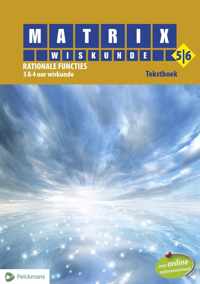 Matrix 5/6 Rationele functies 3 & 4 u Tekstboek