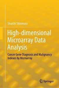 High-dimensional Microarray Data Analysis