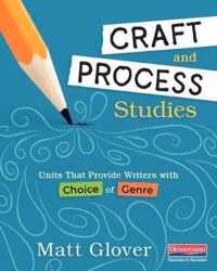 Craft and Process Studies