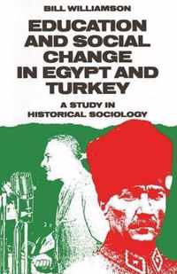 Education and Social Change in Egypt and Turkey