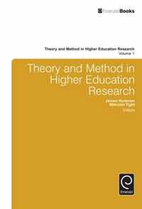 Theory and Method in Higher Education Research