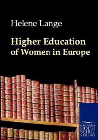 Higher Education of Women in Europe