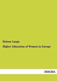 Higher Education of Women in Europe