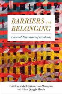 Barriers and Belonging