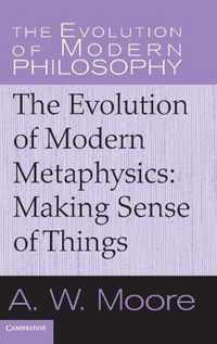 The Evolution of Modern Metaphysics