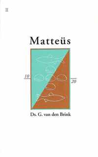 Matteus (2) hoofdstuk: 10-20