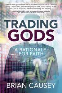 Trading Gods: A Rationale for Faith