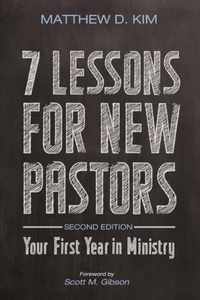 7 Lessons for New Pastors, Second Edition