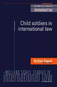 Child Soldiers in International Law