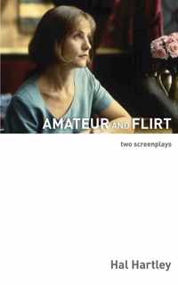 Amateur and Flirt