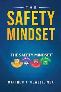 The Safety Mindset