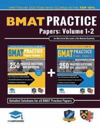 BMAT Practice Papers Volume 1 & 2