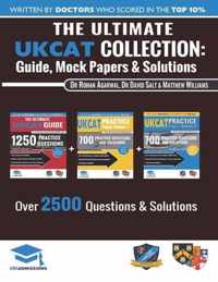 The Ultimate UKCAT Collection: 3 Books In One, 2,650 Practice Questions, Fully Worked Solutions, Includes 6 Mock Papers, 2019 Edition, UniAdmissions