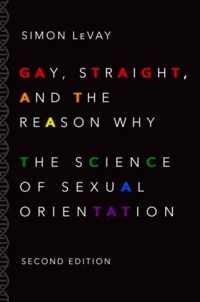 Gay, Straight, and the Reason Why