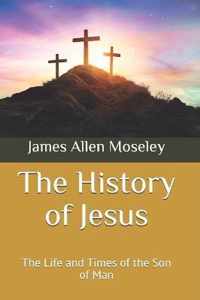 The History of Jesus