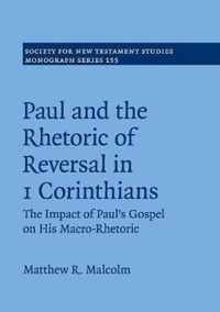 Paul and the Rhetoric of Reversal in 1 Corinthians