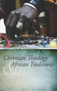 Christian Theology and African Traditions