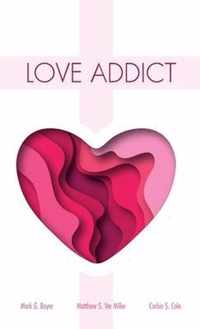 Love Addict