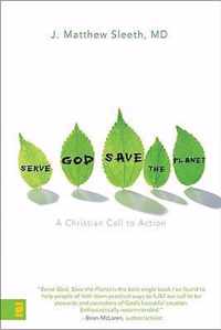 Serve God, Save the Planet