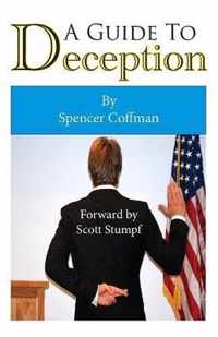 A Guide To Deception